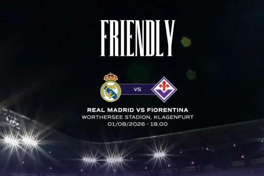 UFFICIALE - Amichevole Real Madrid-Fiorentina, tutte le info