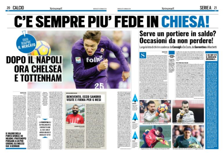 Tuttosport: 'Sempre più Fede in Chiesa'. Dopo il Napoli ci provano Chelsea e Tottenham