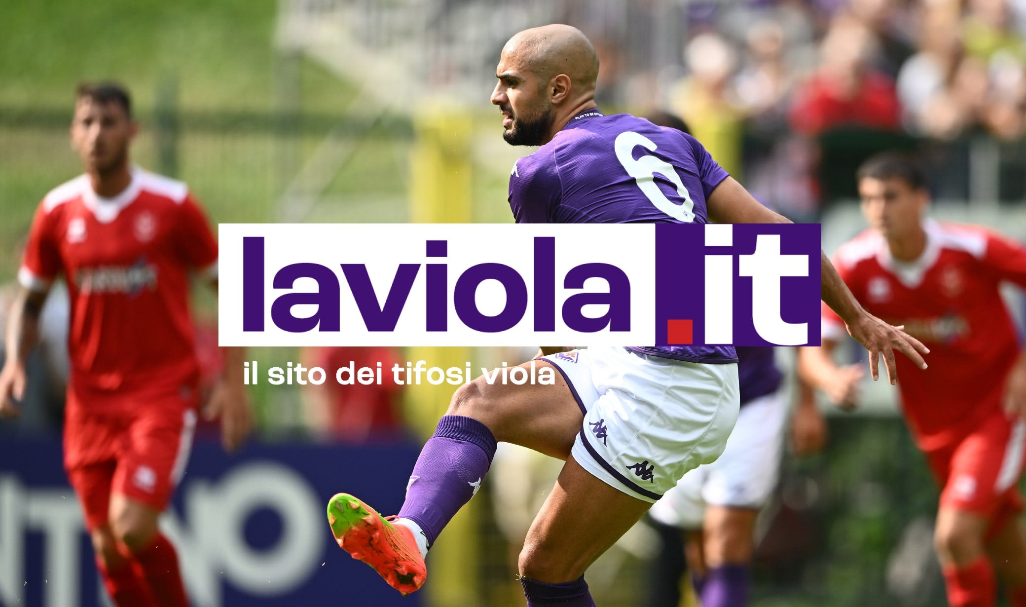 I promossi di luglio: Amrabat è il baricentro, Nico c'è. E pure Sottil è in crescita